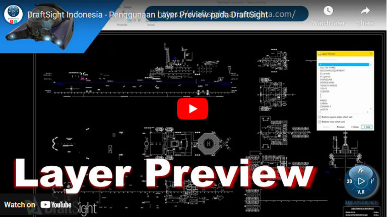 Draft Sight Tutorial DraftSight Indonesia – Tutorial penggunaan Layer Preview pada DraftSight